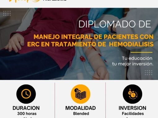 DIPLOMADO DE MANEJO INTEGRAL DE PACIENTES CON ERC EN TRATAMIENTO HEMODIALISIS