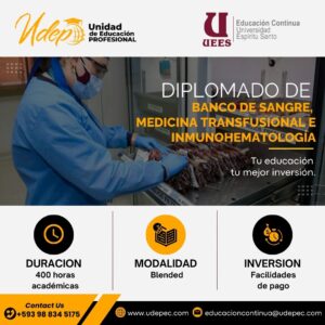 DIPLOMADO DE BANCO DE SANGRE, MEDICINA TRANSFUSIONAL E INMUNOHEMATOLOGÍA