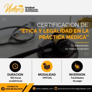CERTIFICACION DE “ÉTICA Y LEGALIDAD EN LA PRÁCTICA MÉDICA”