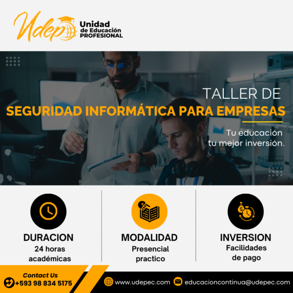 TALLER DE SEGURIDAD INFORMÁTICA PARA EMPRESAS - UDEP