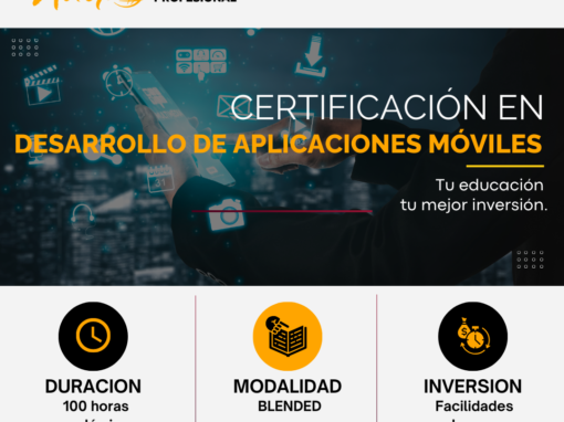 CERTIFICACIÓN EN DESARROLLO DE APLICACIONES MÓVILES