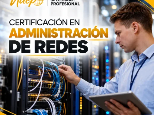 CERTIFICACIÓN EN ADMINISTRACIÓN DE REDES CERTIFICACIÓN EN ADMINISTRACIÓN DE REDES