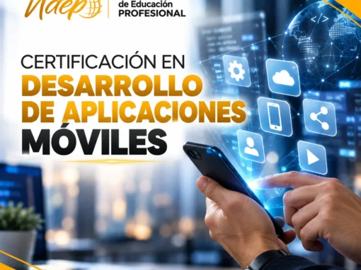 CERTIFICACIÓN EN DESARROLLO DE APLICACIONES MÓVILES CERTIFICACIÓN EN DESARROLLO DE APLICACIONES MÓVILES